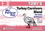 My Perfect Pet Toby’s Turkey Carnivore Blend